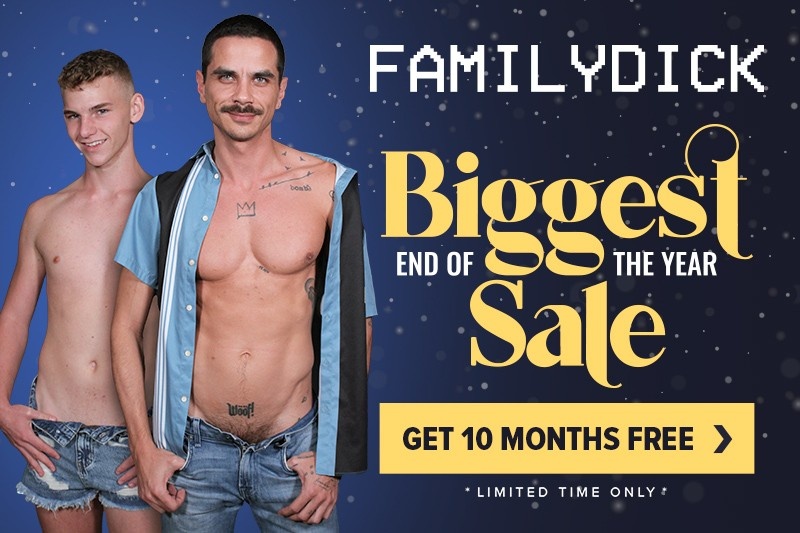 Xmas Sale - Get 10 Months of Family Dick Free!