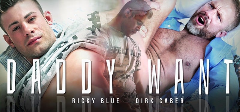 "Daddy Want" with Ricky Blue & Dirk Caber