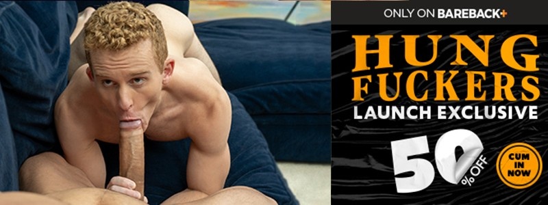 New Bareback Site: Hung Fuckers - Save 50%