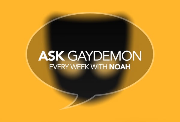 Ask GayDemon: Time for Real Time?