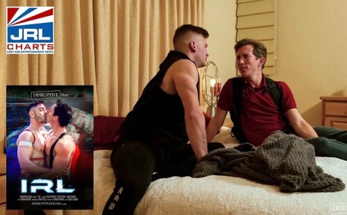 IRL Official Gay Porn Trailer drops from Disruptive Films