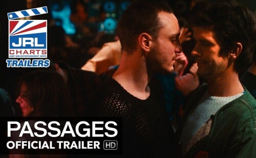 Ira Sachs “Passages” Gay Romance Drama is a Must Watch