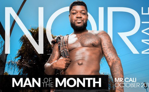 Noir Male Names Mr. Cali October 'Man of the Month'