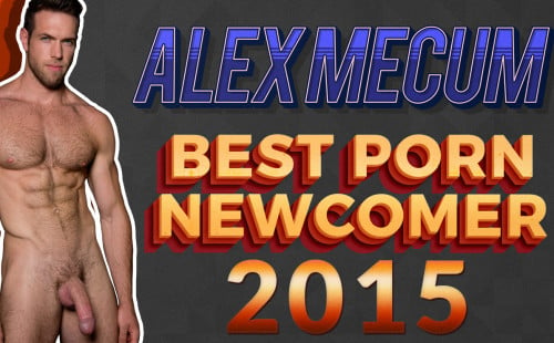 Alex Mecum - The Best Gay Porn Newcomer For 2015