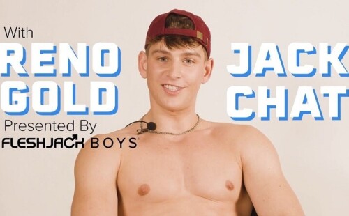 Fleshjack Boys Present Jack Chat with Superstar Reno Gold