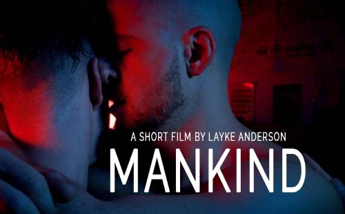 Peccadillo Pictures adds MANKIND Gay Short Film to Line Up